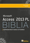 Access 2013 PL. Biblia *