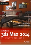 Autodesk 3ds Max 2014. Oficjalny podręcznik *