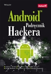 Android. Podręcznik hackera *