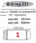 OKŁADKI NA PODRECZNIK B5 REGULOWANE NR 1 - 231mm/430mm OPAKOWANIE 25 SZT