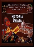 Historia świata. Ilustrowana biblioteka wiedzy