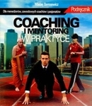 Coaching i mentoring w praktyce *