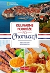 Podróże kulinarne po Chorwacji *
