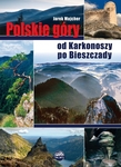 Polskie góry - Od Karkonoszy po Bieszczady (OT)