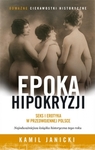 Epoka hipokryzji. Seks i erotyka w przedwojennej Polsce OT