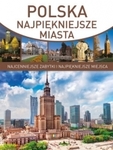 Polska Najpiękniejsze miasta