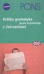 Pons Krótka gramatyka języka angielskiego z ćwiczeniami