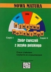 Język Polski - nowa matura, Zbiór ćwiczeń z języka polskiego, dla uczniów szkół ponadgimnazjalnych.