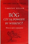 Bóg. Czy są powody by wierzyć? Wiara w epoce sceptycyzmu (OT)