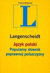 Język polski popularny słownik poprawnej polszczyzny *