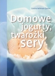 Domowe jogurty, twarożki, sery *