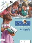 Martynka. Przyjaciele Martynki w szkole. Książka z nalepkami