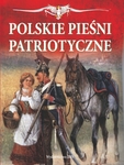 Polskie pieśni patriotyczne + CD (OT)