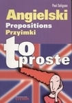 Angielski. Przyimki. To proste