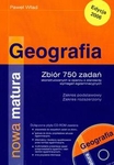 Geografia Nowa matura Zbiór 750 zadań z płytą CD