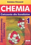 Chemia LO 1. Ćwiczenia dla licealistów Zakres podstawowy i rozszerzony