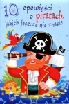 10 opowieści o piratach, jakich jeszcze nie znacie (OT)