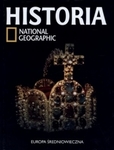 Historia National Geographic. Tom 17. Europa średniowieczna (OT)