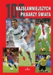 100 najsławniejszych piłkarzy świata (OT)