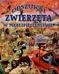 Zwierzęta w niebezpieczeństwie. Odszukaj