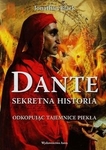 Dante Sekretna historia. Odkupując tajemnice Piekła *