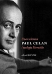 CZAS WIERSZA. PAUL CELAN I TEOLOGIE LITERACKIE-AUSTERIA