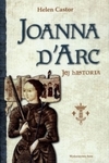 Joanna d’Arc. Jej historia (OT) *