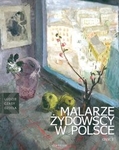 Malarze żydowscy w Polsce. Część 2