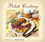 Polish Cooking Kuchnia polska (wersja angielska)