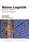 Meine Logistik. Język niemiecki dla logistyków