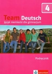 Team Deutsch 4 GIM Podręcznik Język niemiecki + cd (BPZ)