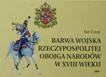 Barwa wojska Rzeczypospolitej Obojga Narodów w XVIII wieku