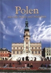 Polen (Polska) Miasta i miasteczka wersja niemiecka
