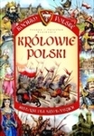 Królowie Polski. Kocham Polskę