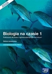 Biologia LO KL 1. Podręcznik. Zakres rozszerzony. Biologia na czasie (2015)
 szkoła ponadgimnazjalna