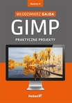 GIMP. Praktyczne projekty. Wydanie III *