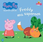 Świnka Peppa. Książeczki z półeczki. Freddy (wydanie 30)