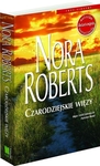 Czarodziejskie więzy Nora Roberts *