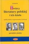 Twórcy literatury polskiej i ich dzieła *