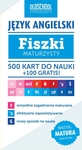 Język angielski. Fiszki maturzysty. 500 kart do nauki + 100 gratis