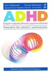 ADHD ZESPOL NADPOBUDLIWOSCI PSYCH-GWP