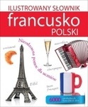 Ilustrowany słownik francusko polski (2015)