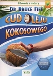 Cud oleju kokosowego (wydanie 6 rozszerzone)