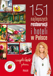 151 najlepszych hoteli i restauracji w Polsce