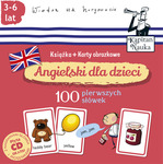 Angielski Karty dla dzieci 100 pierwszych słówek Wydanie III