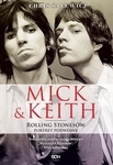 Mick i Keith. Rolling Stonesów portret podwójny *