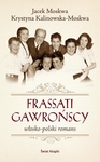 Frassati Gawrońscy. Włosko-polski romans