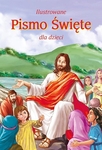 Ilustrowane Pismo Święte dla dzieci (oprawa twarda) obwoluta komunijna