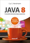 Java 8. Przewodnik doświadczonego programisty *