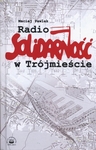 Radio Solidarność w Trójmieście